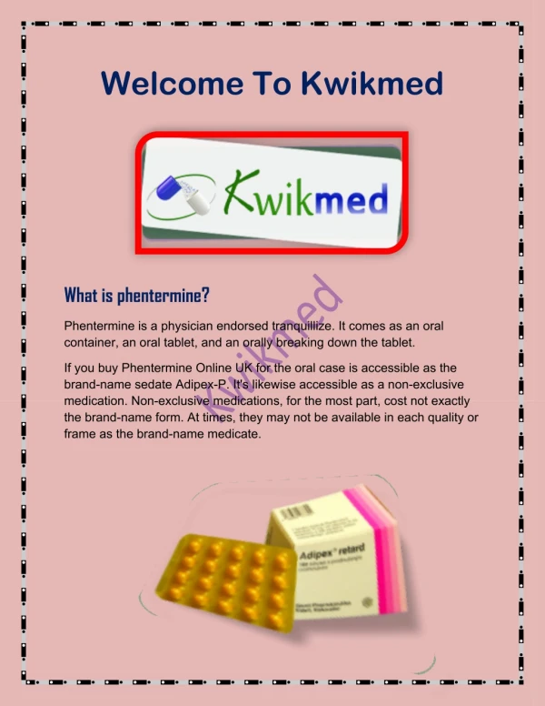 Phentermine for Weight Loss Online, Zolpidem Sanval - www.kwikmed.in