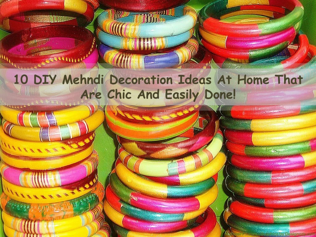 10 diy mehndi decoration ideas at home that