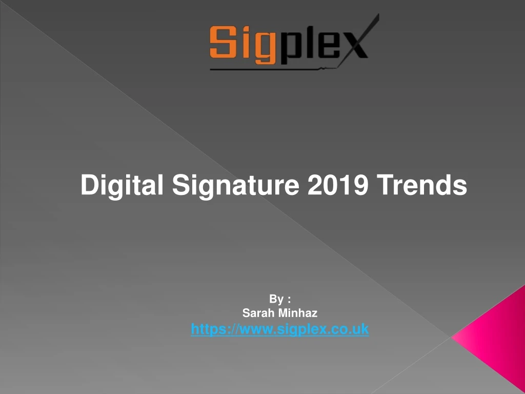 digital signature 2019 trends