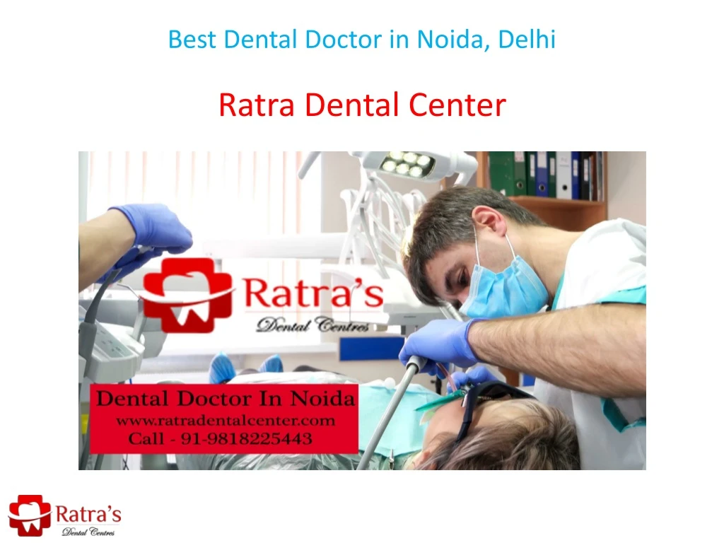 best dental doctor in noida delhi