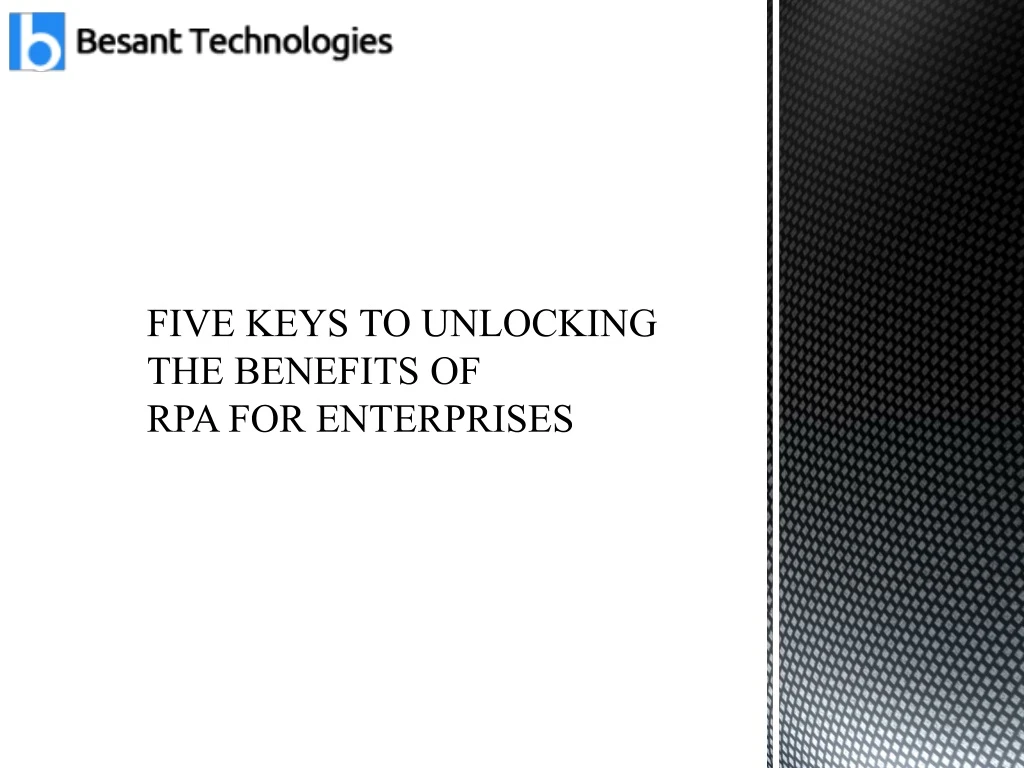 five keys to unlocking the benefits of rpa for enterprises