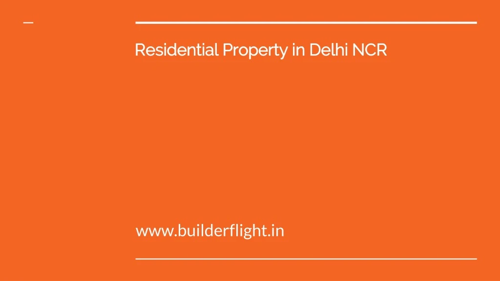 residential property in delhi ncr