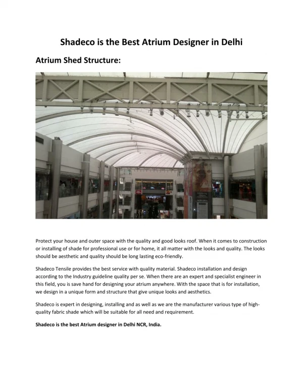 Shadeco is the Best Atrium Designer in Delhi
