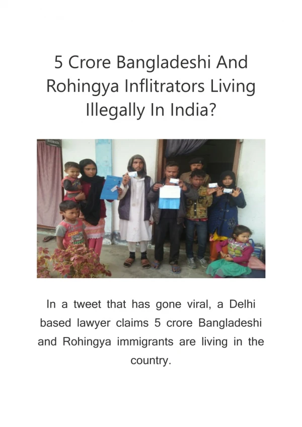 5 Crore Bangladeshi And Rohingya Inflitrators Living Illegally In India?