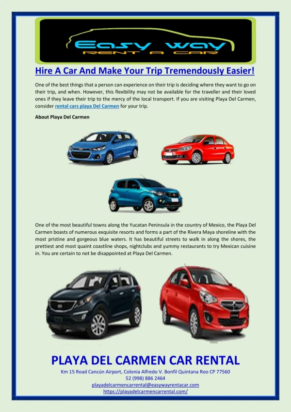 Hire A Car And Make Your Trip Tremendously Easier!