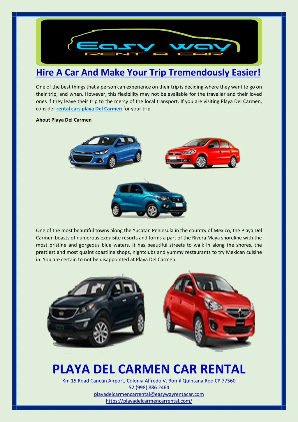 hire a car and make your trip tremendously easier