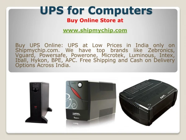 Buy UPS Online Store: UPS at Low Prices in India on Shipmychip.