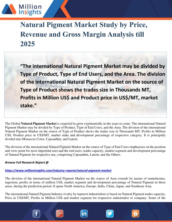 Natural Pigment Market Study by Price, Revenue and Gross Margin Analysis till 2025