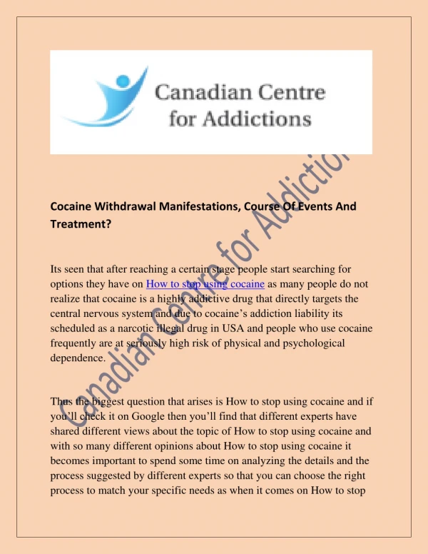 Cocaine Withdrawal Manifestations, Course Of Events And Treatment?