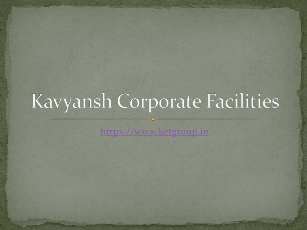 kavyansh corporate facilities