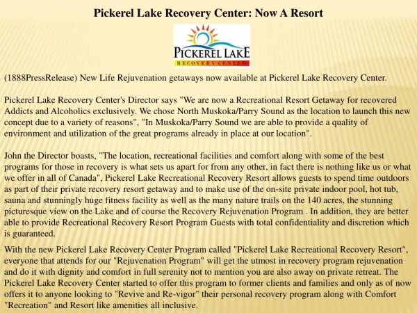 Pickerel Lake Recovery Center: Now A Resort