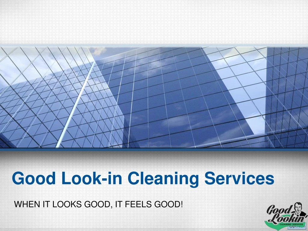 good look in cleaning services