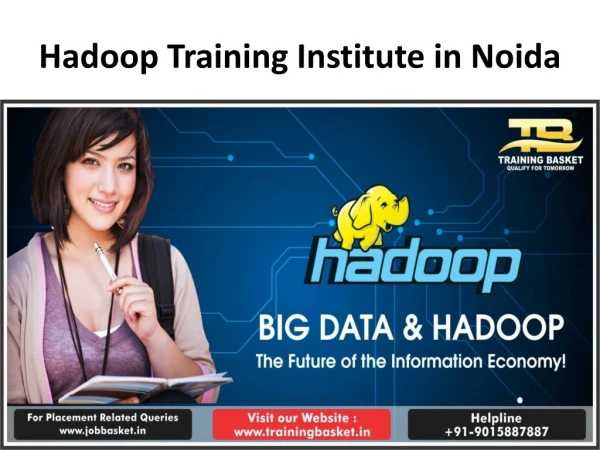 Best hadoop Training in Noida |hadoop course in noida| Training Basket
