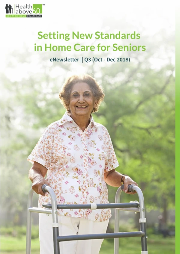 Healthabove60 eNewsletter Q3 | Setting New Standards in Home Care for Seniors