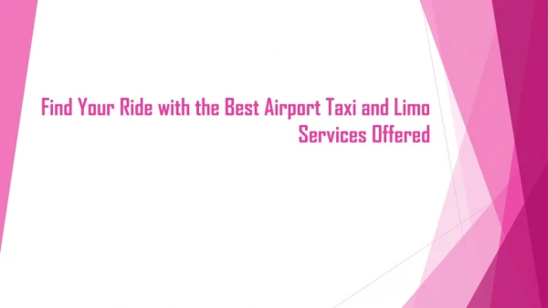 Find Your Ride with the Best Airport Taxi