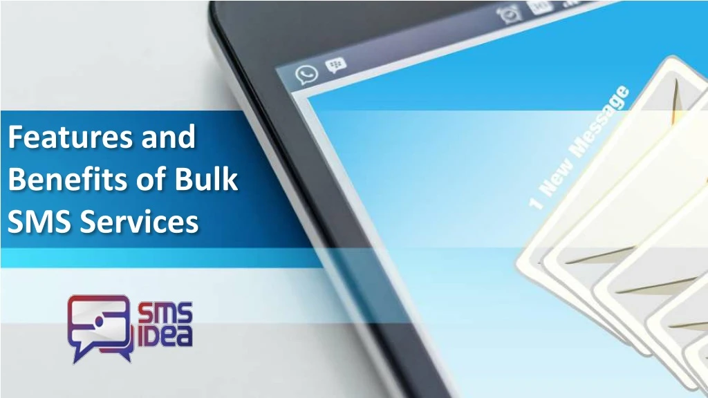 features and benefits of bulk sms services