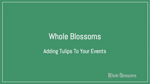 Wedding Decoration Hacks by Using of Tulip Flowers
