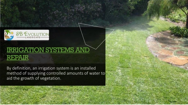 Irrigation system repair and maintenance near Santa Barbara