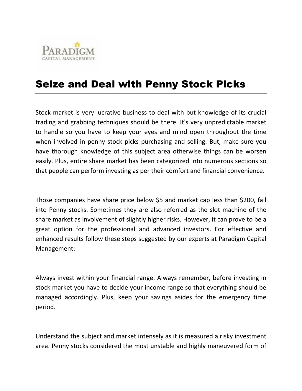 seize and deal with penny stock picks