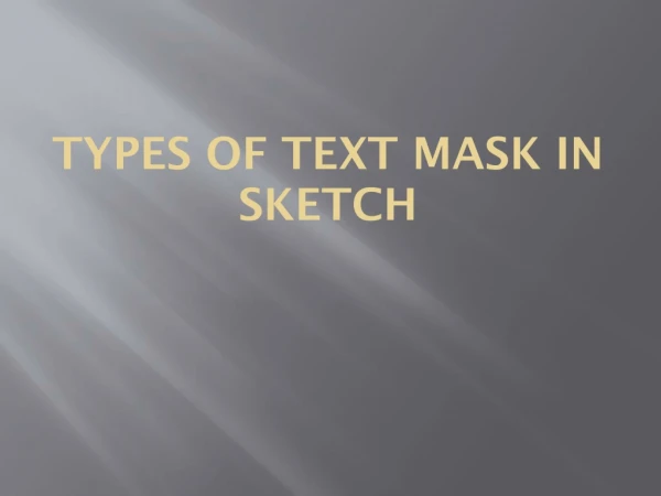 Types of Text Mask in Sketch