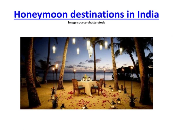 Romantic Honeymoon Destinations In India