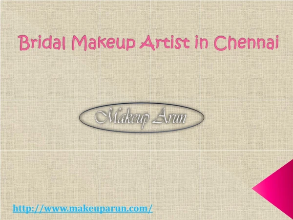 Bridal Makeup Artist in Chennai - Makeuparun