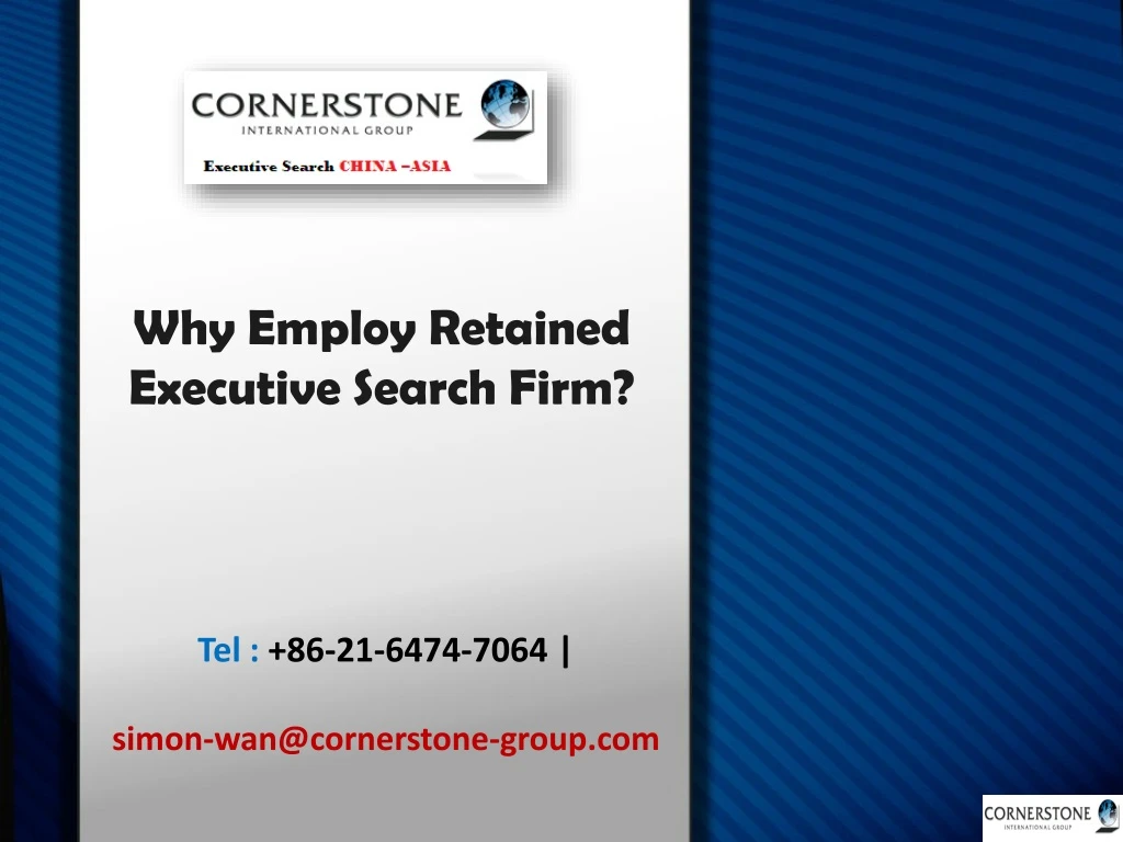 why employ retained executive search firm