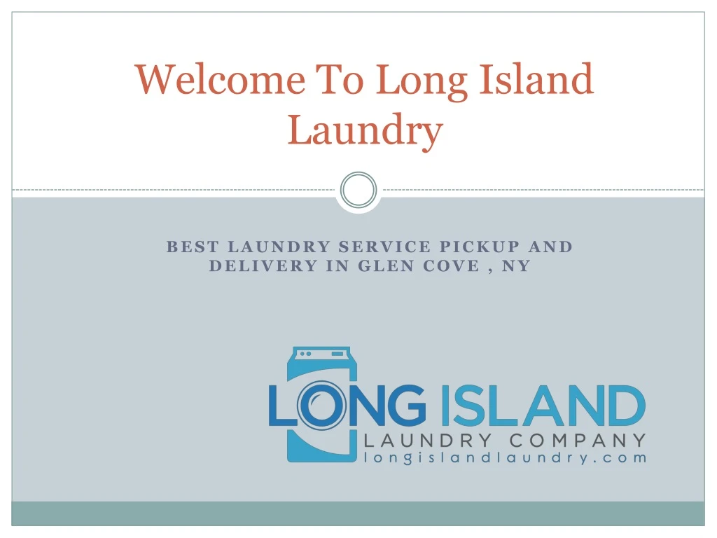 welcome to long island laundry