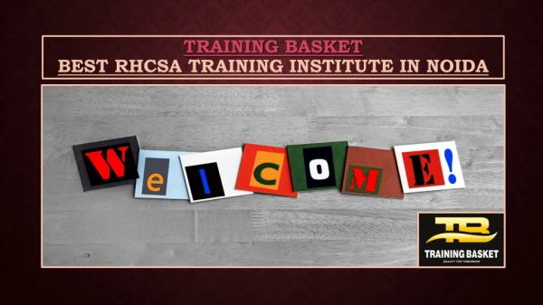Linux RHCSA Training in Noida | Training Basket