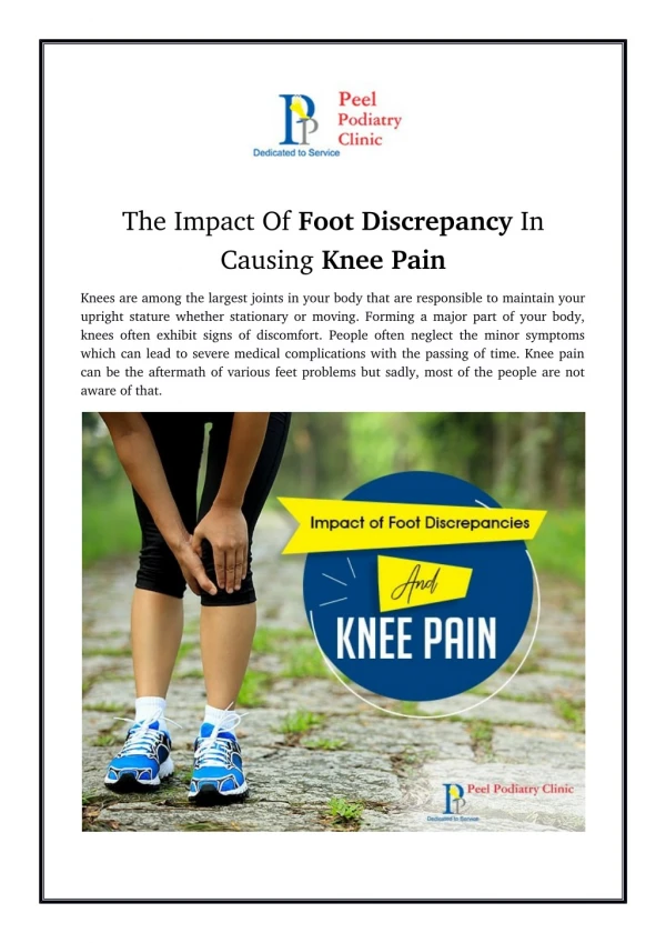 The Impact of Foot Discrepancy in Causing Knee Pain