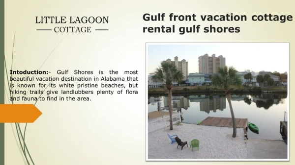 Gulf front vacation cottage rental gulf shores