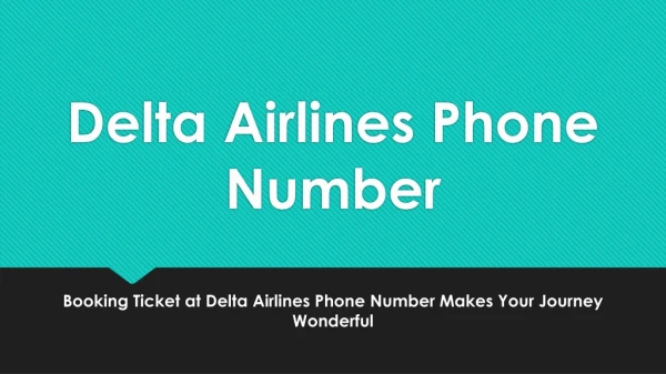 Booking Ticket at Delta Airlines Phone Number Makes Your Journey Wonderful