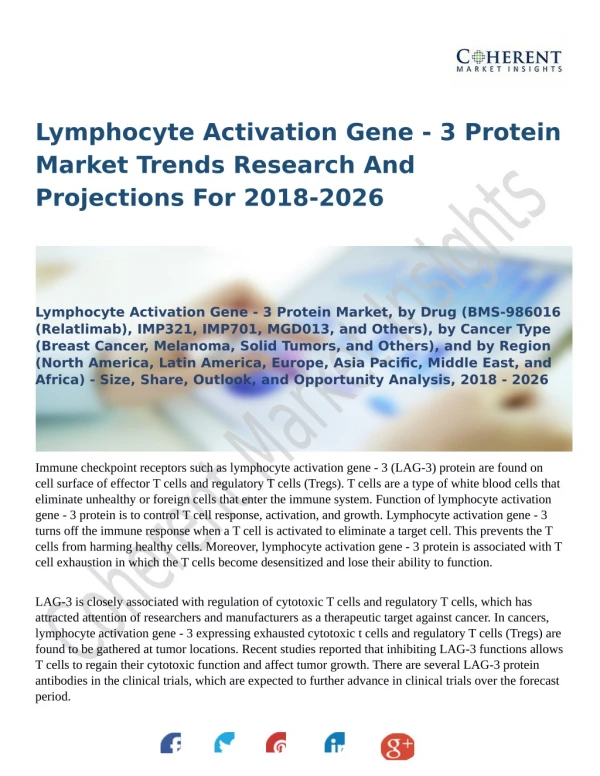 Lymphocyte Activation Gene - 3 Protein Market: Deep Analysis by Production Overview and Insights 2018-2026