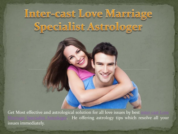Inter-cast Love Marriage Specialist Astrologer