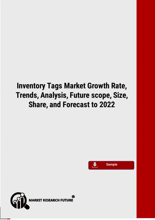Inventory Tags Market Growth Rate, Future scope, Analysis, Business Development and CAGR to 2022