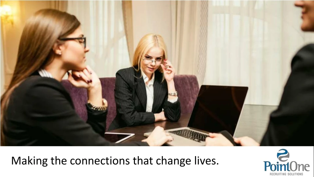 making the connections that change lives