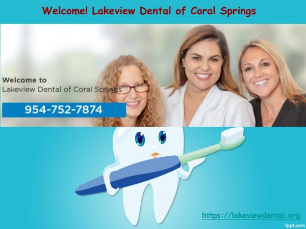 Dentist Coral Springs - Lakeview Dental