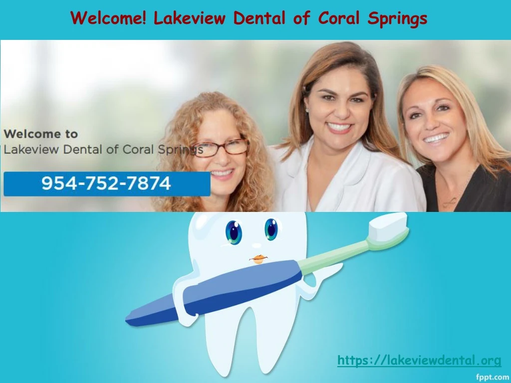 welcome lakeview dental of coral springs
