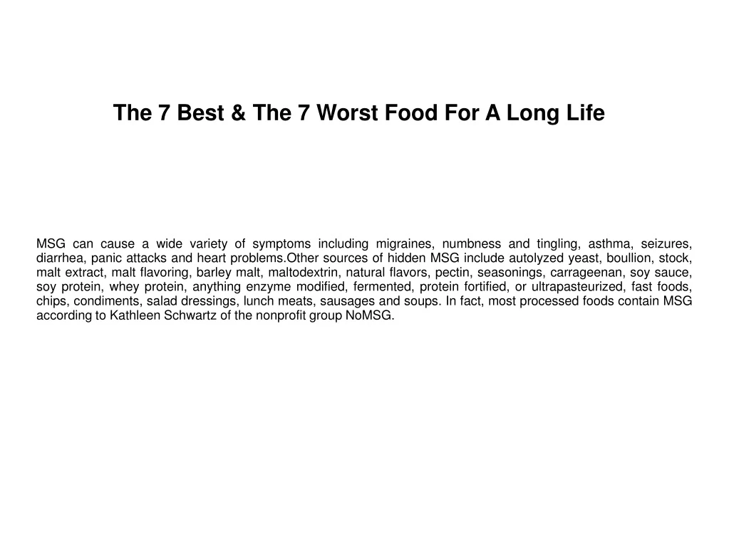 the 7 best the 7 worst food for a long life
