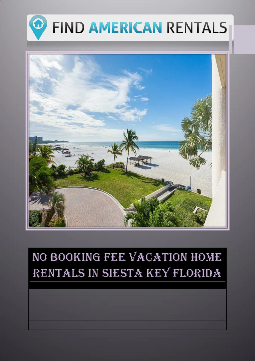 no booking fee vacation home rentals in siesta