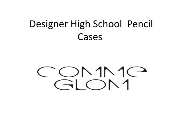 Designer High School Pencil Cases