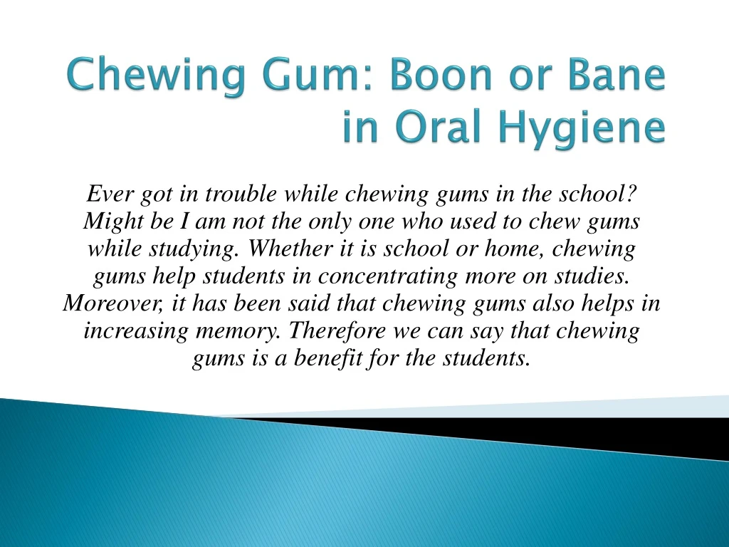 chewing gum boon or bane in oral hygiene