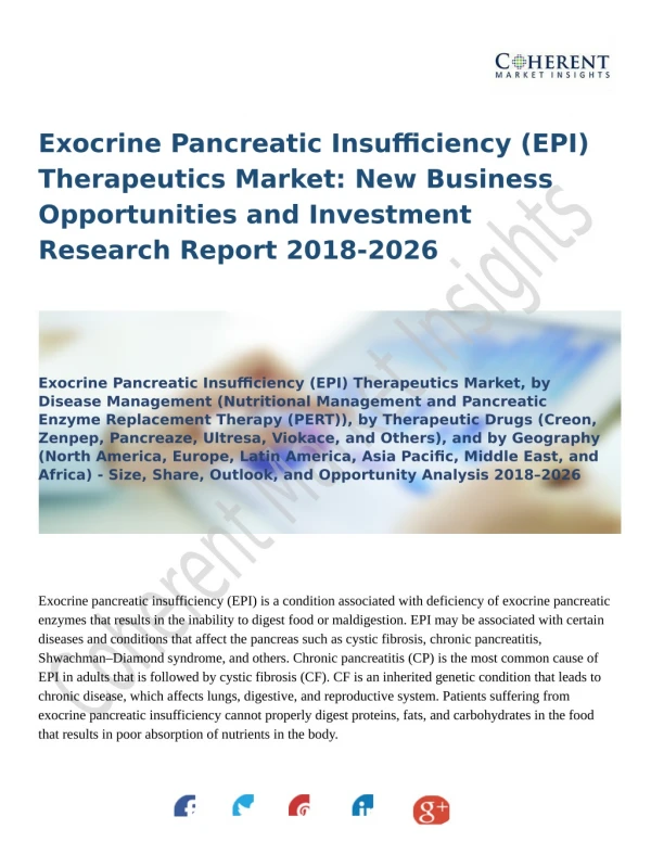 Exocrine Pancreatic Insufficiency (EPI) Therapeutics Market: Latest Advancements & Market Outlook 2018 to 2026