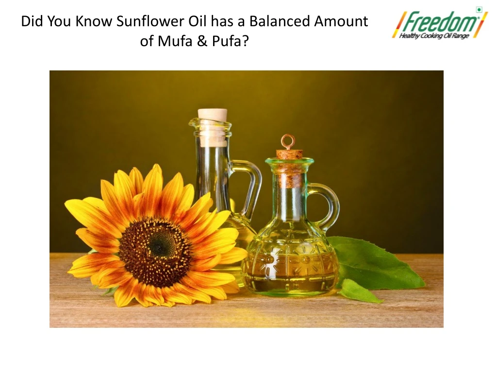 did you know sunflower oil has a balanced amount