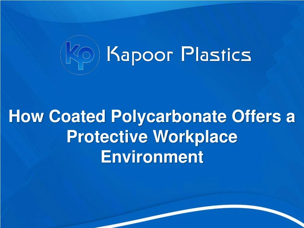 how coated polycarbonate offers a protective