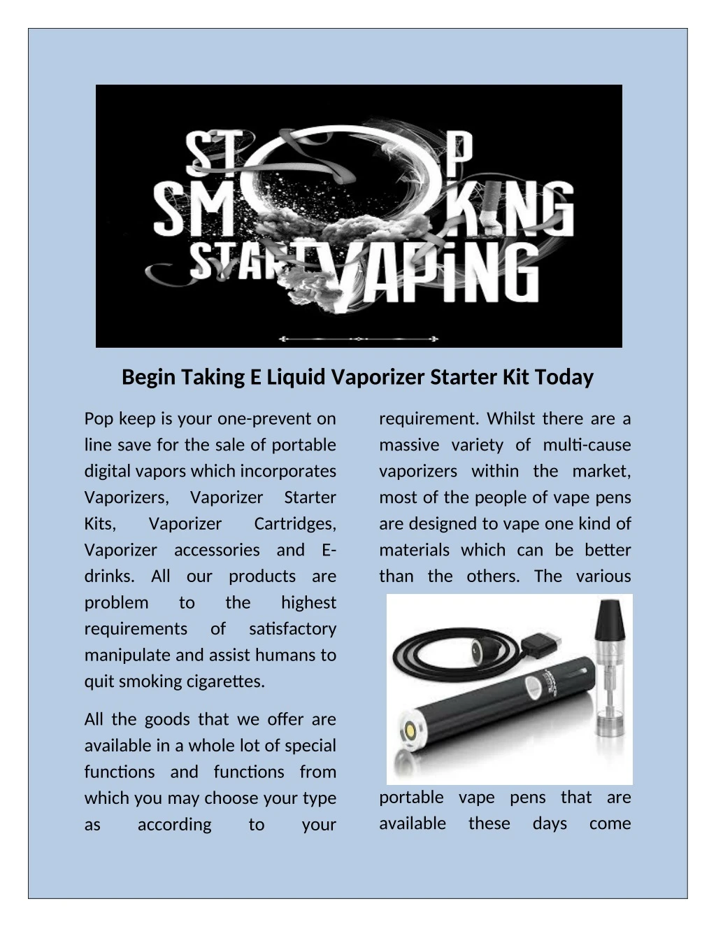 begin taking e liquid vaporizer starter kit today