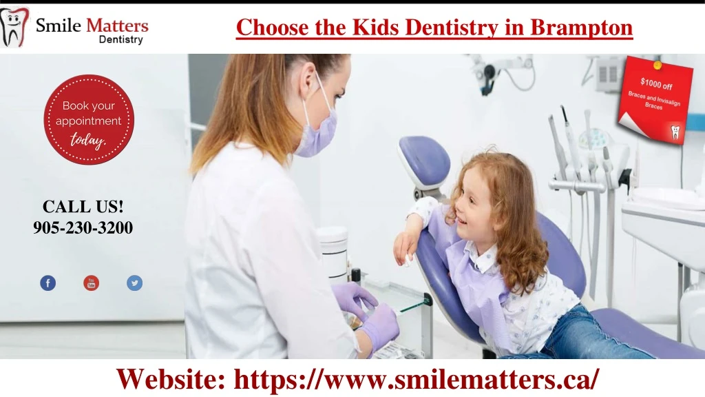 choose the kids dentistry in brampton