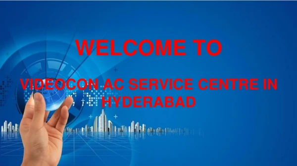 Videocon Ac Service Centre In Hyderabad