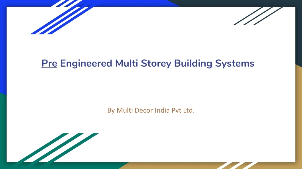 pre engineered multi storey building systems