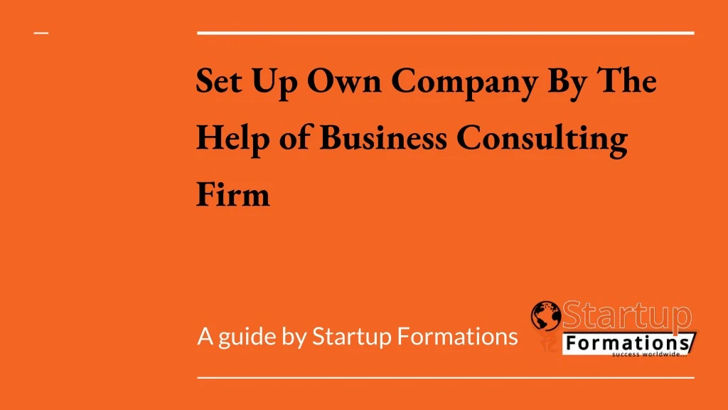 set up own company by the help of business